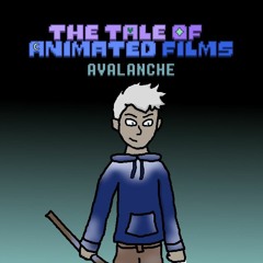 The Tale Of Animated Films - AVALANCHE (MegaloSans)