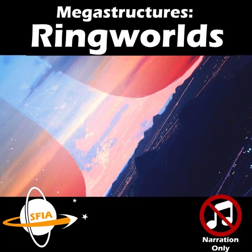 Ringworlds (Narration Only)