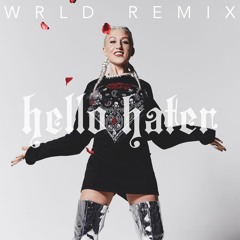 Sam Bruno - Hello Hater (WRLD Remix)