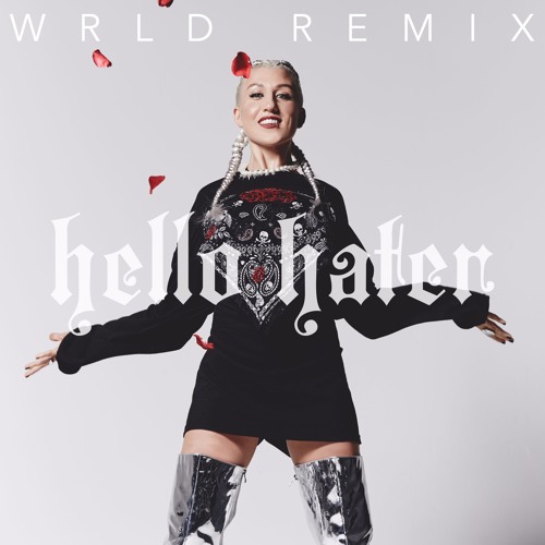 Sam Bruno - Hello Hater (WRLD Remix)