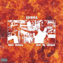 Sweet Robbery (Prod. By cuffedgod)