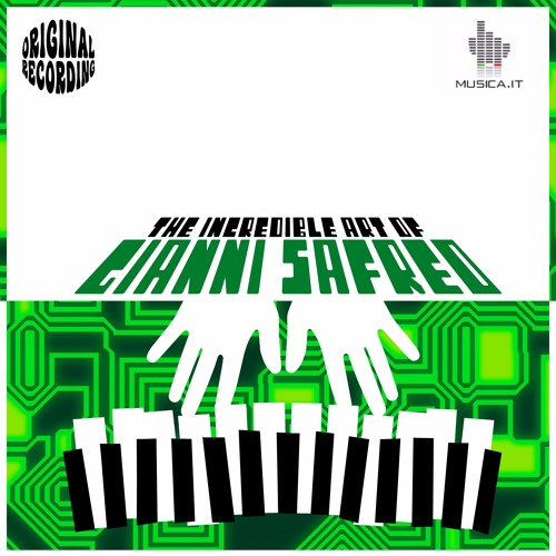 THE INCREDIBLE ART OF GIANNI SAFRED (MMIT0025)/ Track 1 - AUTOMATION AGE