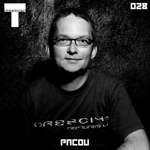 T SESSIONS 028 - PACOU