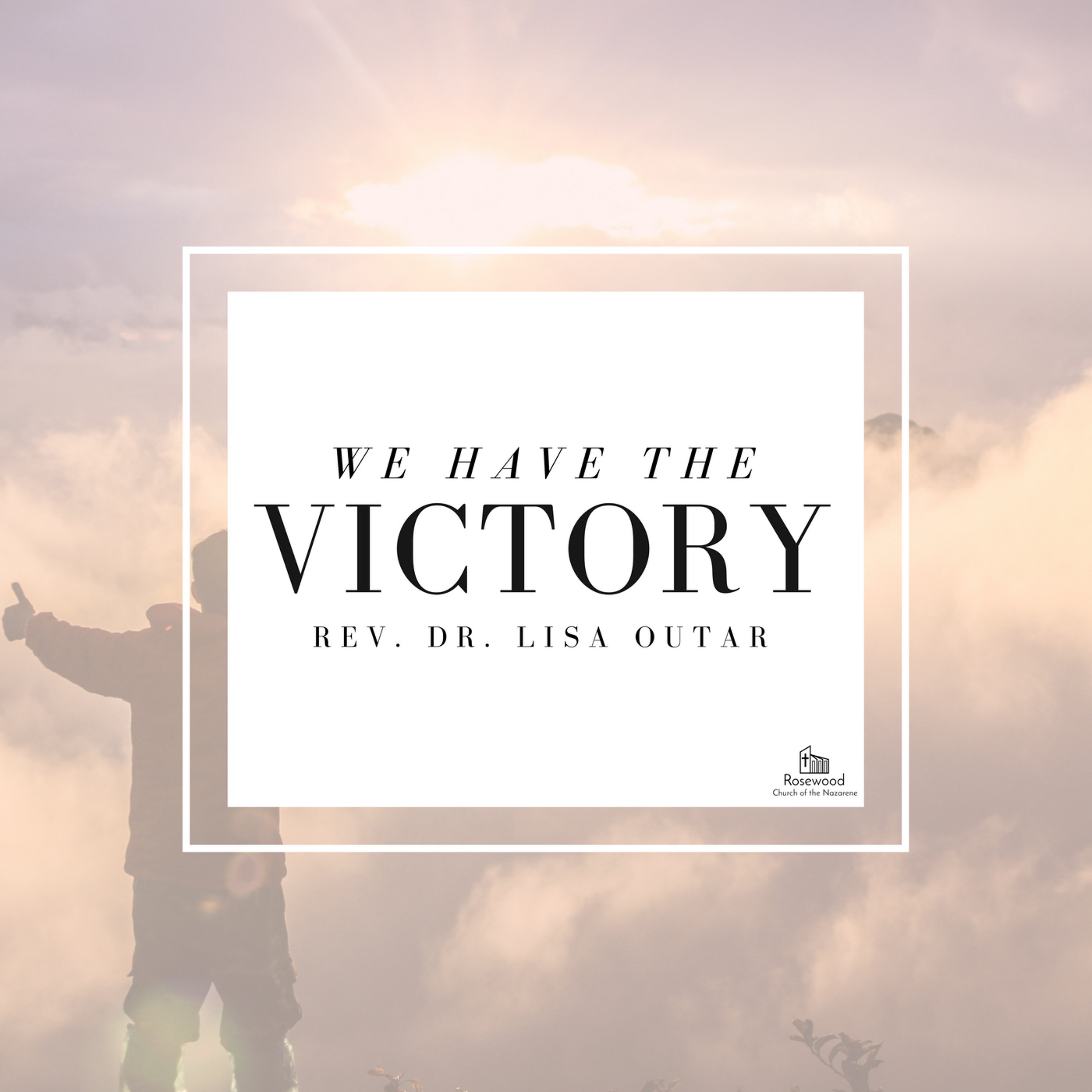 01 We Have The Victory - When We Follow God's Commands & Get Rid of Our Sin episode artwork