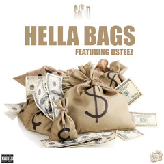 Hella Bags Ft. Dsteez