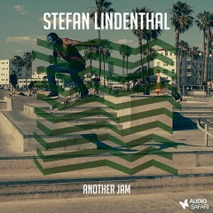 Stefan Lindenthal - Another Jam (Original Mix)