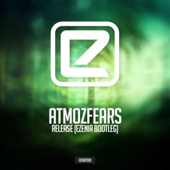 Atmozfears - Release (Ezenia Bootleg)