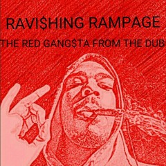 THE RED GANG$TA FROM THE DUB