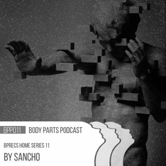 [BPP011] Sancho - BPrecs podcast 011