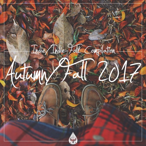 Stream AlexrainbirdMusic Listen To Indie Indie Folk Autumn Fall stream-alexrainbirdmusic-listen-to-indie-indie-folk-autumn-fall