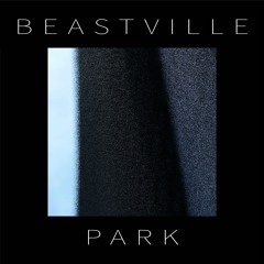 Beastville Park [Free Download]