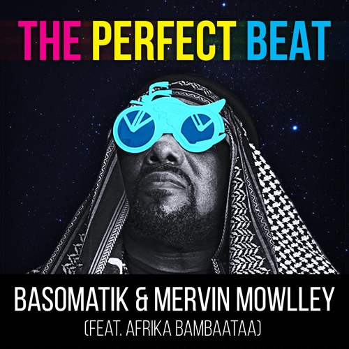 Afrika Bambaataa - Looking For The Perfect Beat (Basomatik & Mervin Mowlley Remix)