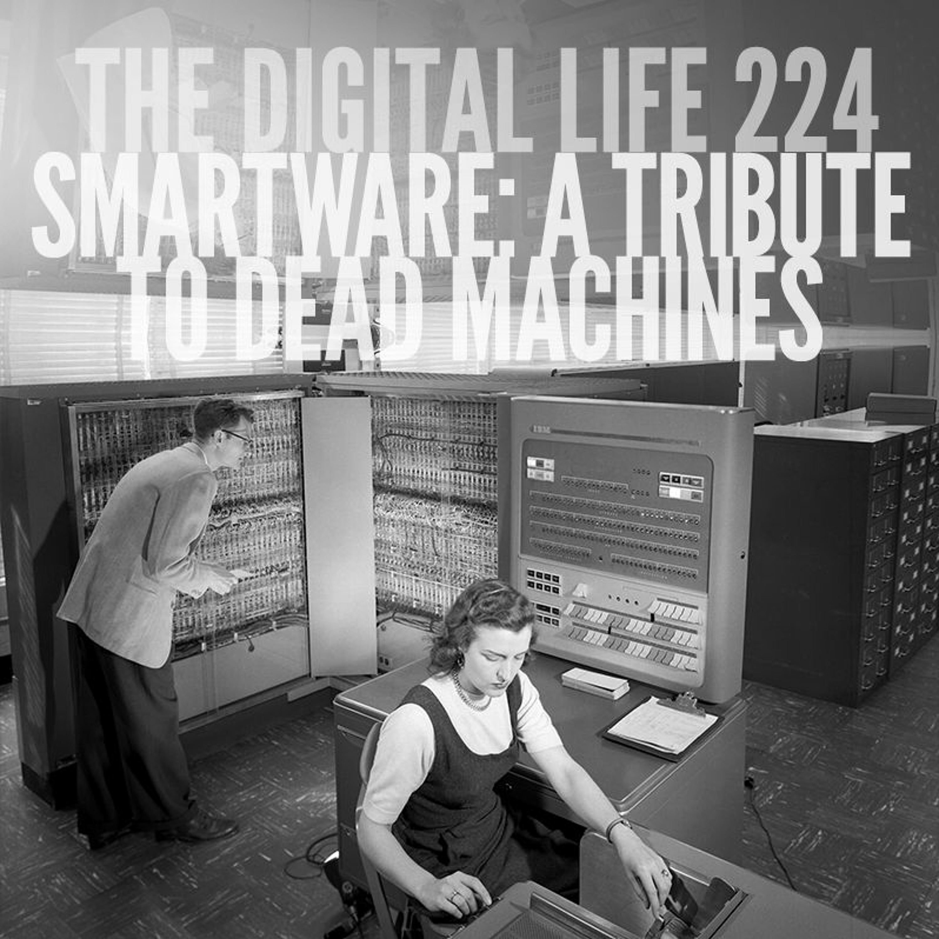 The Digital Life - Design and Technology Podcast