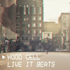 HOOD CELL