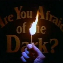 Are You Afraid Of The Dark? Theme