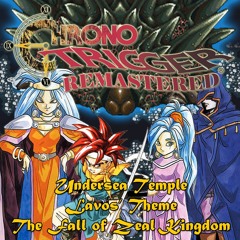 079-Chrono Trigger - Lavos' Theme (ラヴォスのテーマ)