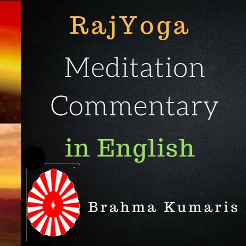 Who Am I - Guided Meditation in English - Brahma Kumaris