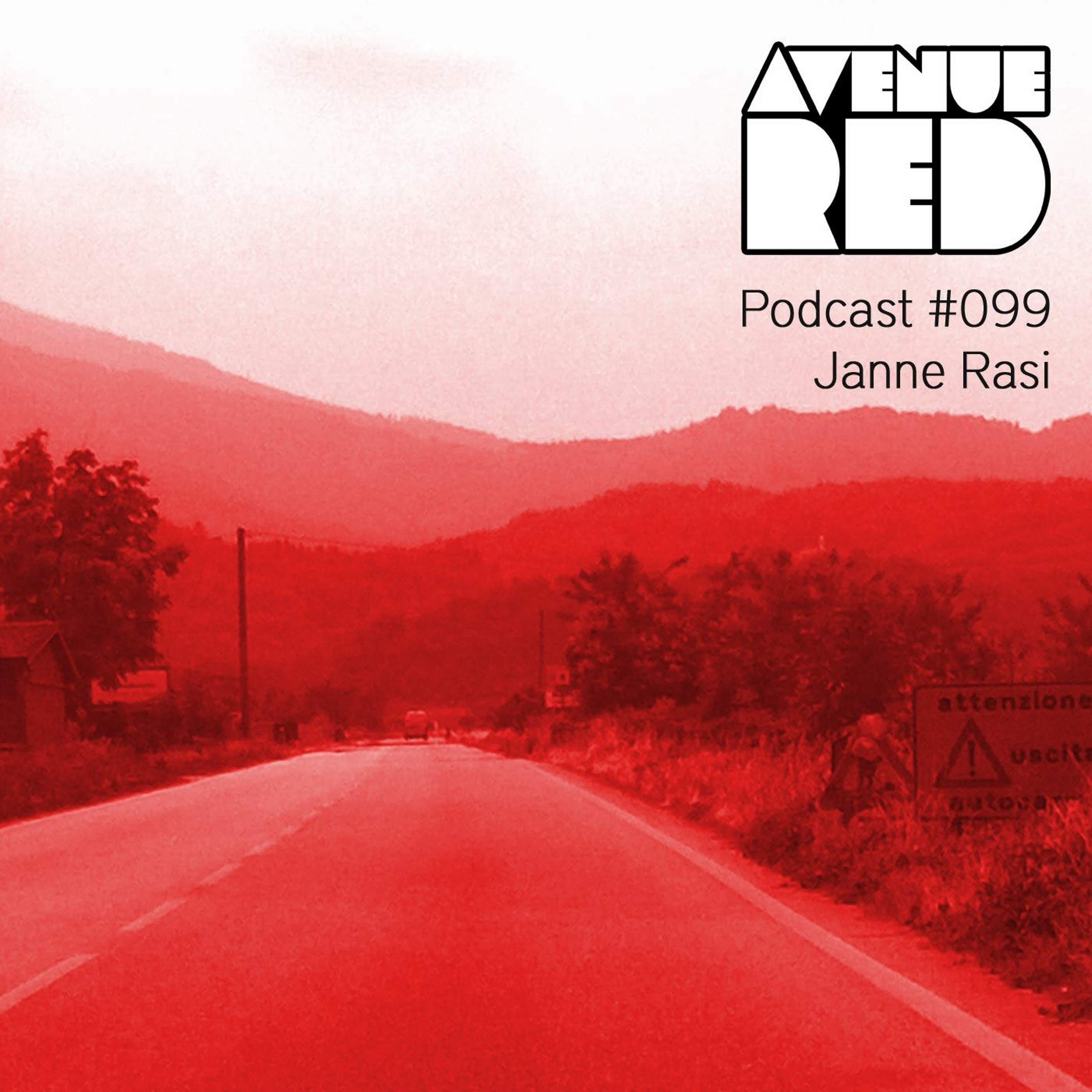 Avenue Red Podcast #099 - Janne Rasi