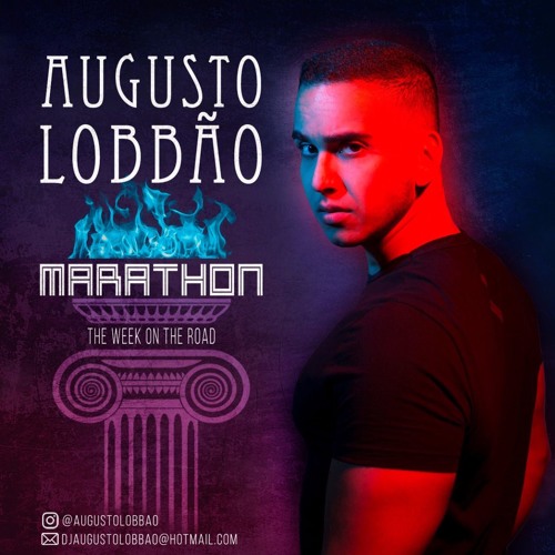 MARATHON - The Week On The Road - DJ Augusto Lobbão