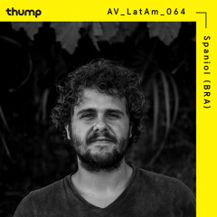 Avanzada Latinoamericana 064: Spaniol (BRA)