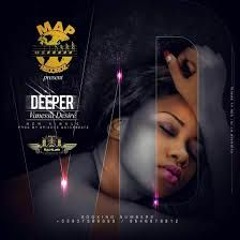 Vanessa Desire ft. Kirz - Deeper (Remix)