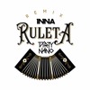 INNA Feat Erik - Ruleta Dirty Nano Remix INNA Feat Erik - Ruleta Dirty Nano Remix