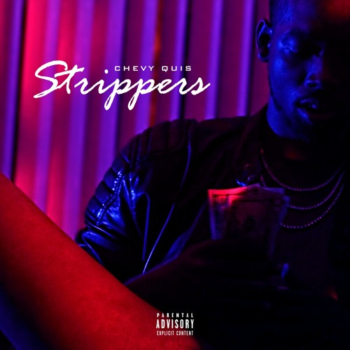Strippers prod. by CHAZ