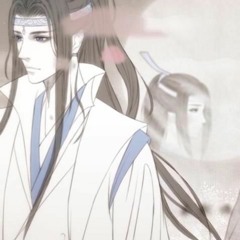 魔道祖师 - Unforgotten