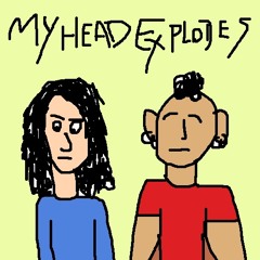 My Head Explodes (Ty segall cover) (12/16)