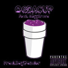 "OGDACUP" (feat. ReyyBravo)
