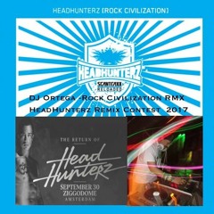 Headhunterz Rock Civilization - DJ Ortega Remix