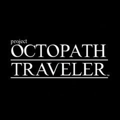 Project Octopath Traveler OST - Highlands ~ Cobbleston