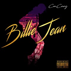 Billie Jean (P.Y.T) - CM Ceez