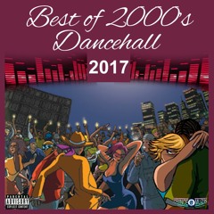 GazaPriince - Best Of 2000s Dancehall Mix 2017 (Part.1) - @GazaPriiinceEnt