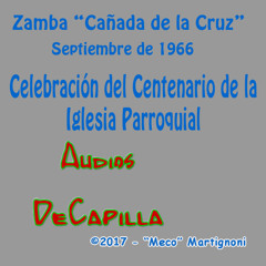 Zamba Cañada de la Cruz - Piorno - Pedrozo  14/09/1966