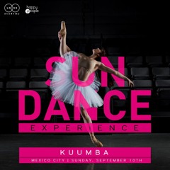 Kuumba - SunDance CdMx Septiembre/10/17