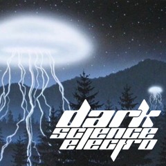 Dark Science Electro - Episode 129 - 4/5/2013