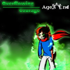 Age's End OST [Genocide] - Overflowing Courage