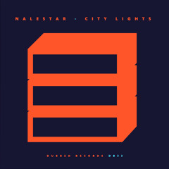 Nalestar - City Lights [out now]