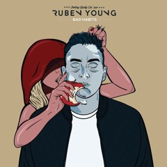 Ruben Young - Bad Habits (12th Son Of Jacob Remix)