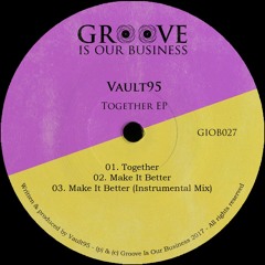 GIOB027 Vault95 - Together EP