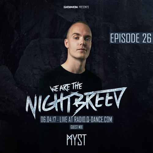 026 | Endymion - We Are The Nightbreed (MYST)