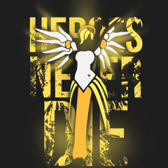 SCRATON - Heroes Never Die - Overwatch [MERCY SONG] [tune remix]