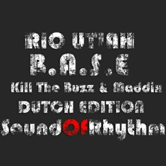 RIO UTIAH - B.A.S.E [Kill The Buzz & Maddix] DUTCH-EDITION-SoundOfRhythm