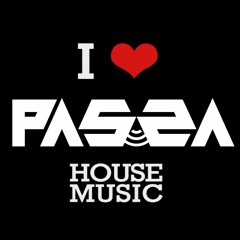 Passafied House Mashup!!!