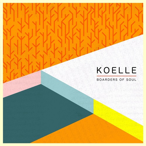 Koelle - Boarders Of Soul