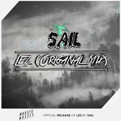 Sail - Lez (Original Mix)