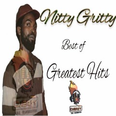Nitty Gritty Best of Greatest Hits (Remembering Nitty Gritty) Mix By Djeasy