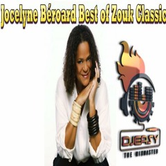 Jocelyne Béroard (Kassav) Best of Zouk Classic Mix By Mixmaster Djeasy