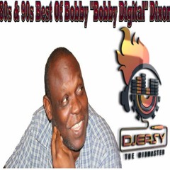 Reggae Dancehall 80s,90s Best of Bobby "Bobby Digital" Dixon Mixtape By Mixmaster Djeasy